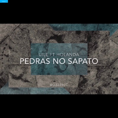 Pedras no Sapato (Remix) [feat. HOLANDA] - Single
