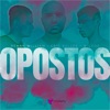 Opostos (feat. Renan Willian & Wilkoz) - Single