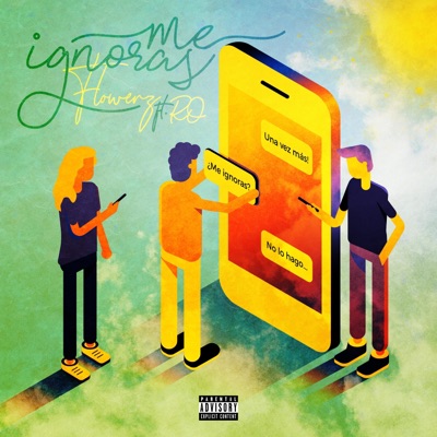 Me Ignoras (feat. Ronny Olivares) - Single