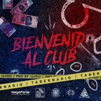 Bienvenido al Club - Single - Tabernario