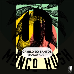 Mango Kush - Single