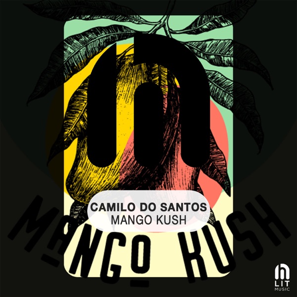 Mango Kush - Single