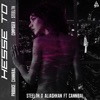 Hesse To (feat. Steelth & Cannibal) - Single