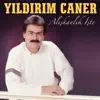 Yıldırım Caner - Bulunur Elbet
