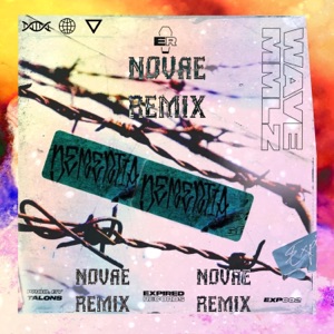 Dementia (feat. Wave Mmlz & Talons) [Novae Remix] - Single