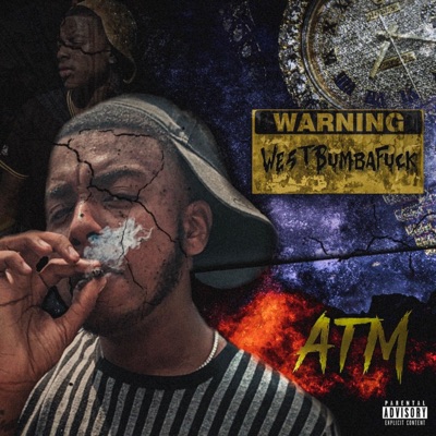 WestBumbaFuck (feat. ATM FatKnot) - Single