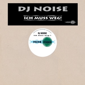 Ich muss weg! - Single