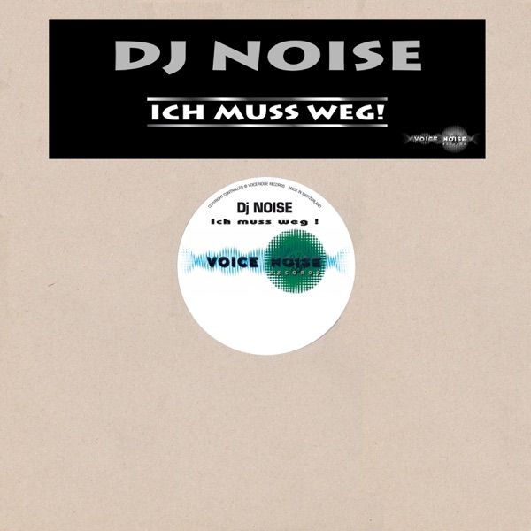 Ich muss weg! - Single