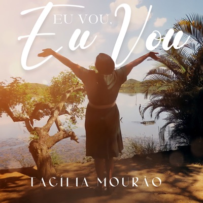 Eu Vou, Eu Vou - Single