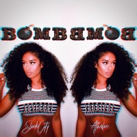 Bomb Bomb (feat. Athalie) - Single - SlickCity
