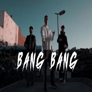 Bang Bang - Single