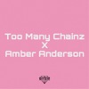 Too Many Chainz - Single