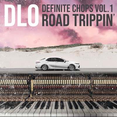 Definite Chops Vol. 1 Road Trippin'