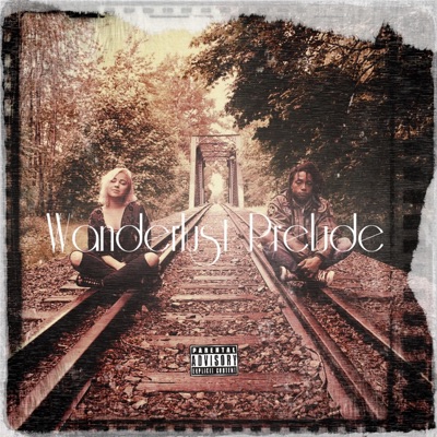 Wanderlust Prelude - Single