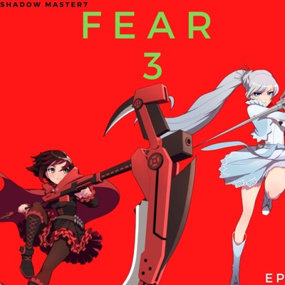 Fear Ep 3