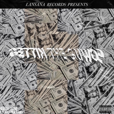 Gettin the Guwop (feat. Ali Ferrari) - Single