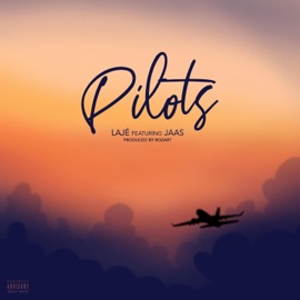 Pilots (feat. Jaas) LaJé