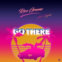 Go There (feat. Digitzz & Midas Hutch) - Single - Rico Greene
