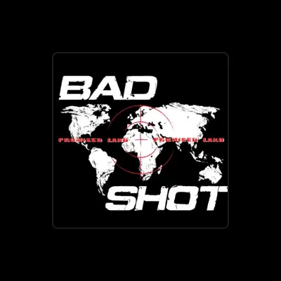 Listen to Bad Shot, watch music videos, read bio, see tour dates & more!