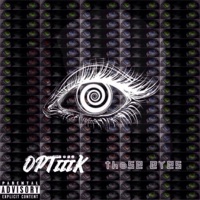 Those Eyes - Single - Optiiik