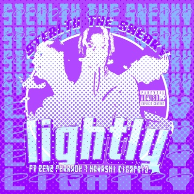 Lightly (feat. Benz Pharaoh & Hayashi Dicaprio) - Single