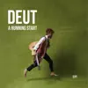 Deut - Last Piece of You
