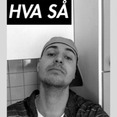 Hva Så artwork