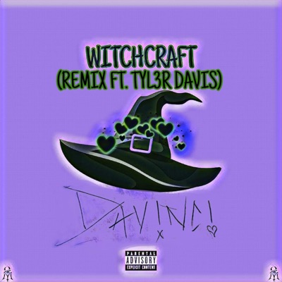 Witchcraft (feat. Tyl3r Davis) [Remix] - Single