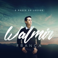 Walmir França - Vivo Só pra Te Adorar