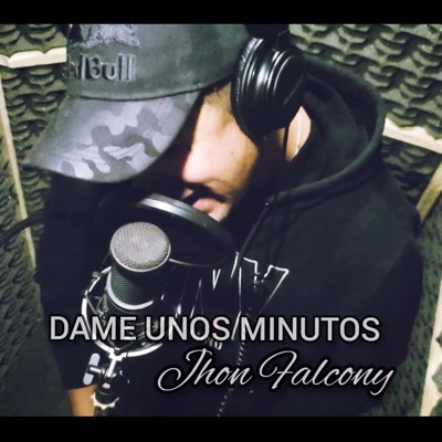 Dame Unos Minutos - Single