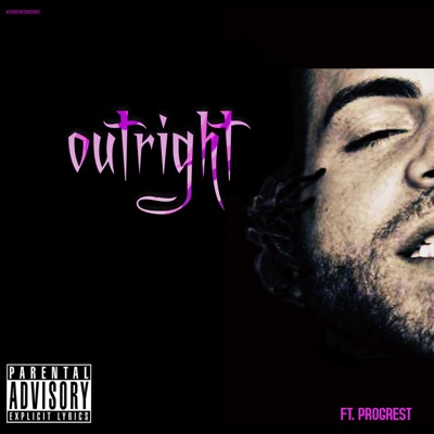 OutRight (feat. Progrest) - Single