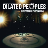 Dilated Peoples - Directors