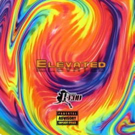 Elevated (feat. Rio the Renegade) Alaska Redd