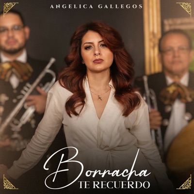 Borracha Te Recuerdo - EP