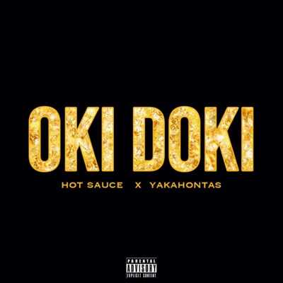 Oki Doki (feat. Yakahontas) - Single