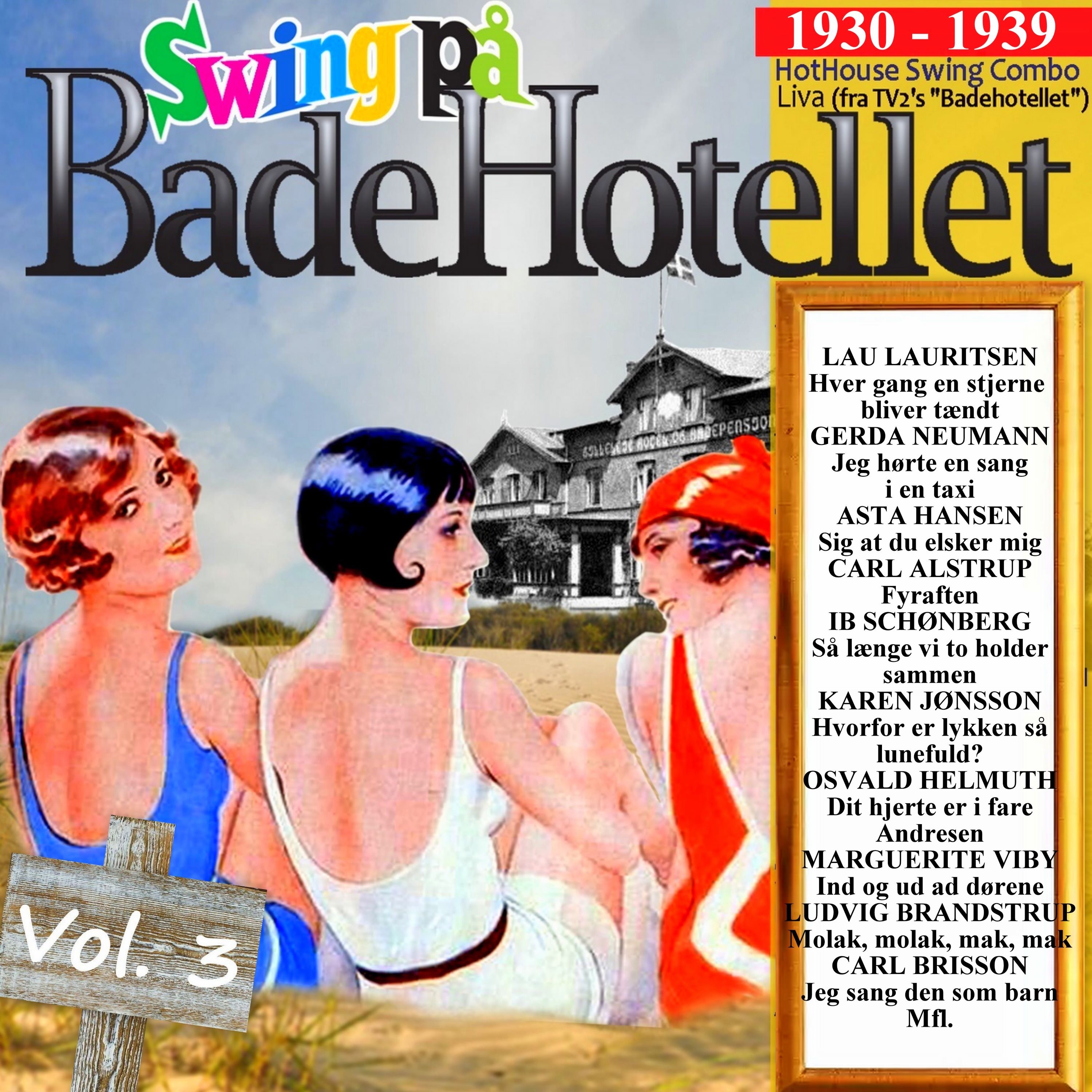 Badehotellet Vol. 3 1930-1939