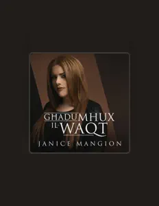 Janice Mangionを聴いたり、ミュージックビデオを鑑賞したり、経歴やツアー日程などを確認したりしましょう！