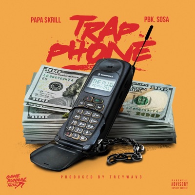 Trap Phone (feat. Pbk. Sosa) - Single