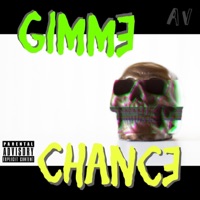 Gimme Chance (feat. Kody & Adge) - Single - On God