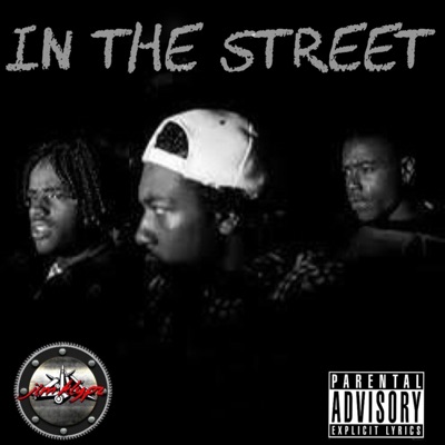 In the Streets (feat. Da Chief) - Single