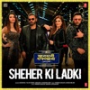 Sheher Ki Ladki (From "Khandaani Shafakhana") - Single