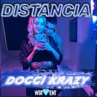Distancia - Single - Doggi Krazy