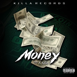 Money (feat. ???) Killa