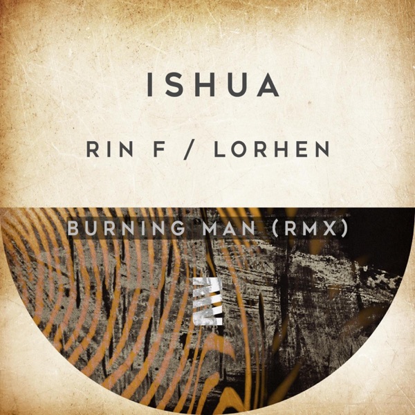 Burning Man (RMX) - Single