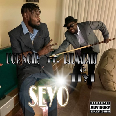 Seyo (feat. Djemadari & Tiyi) - Single