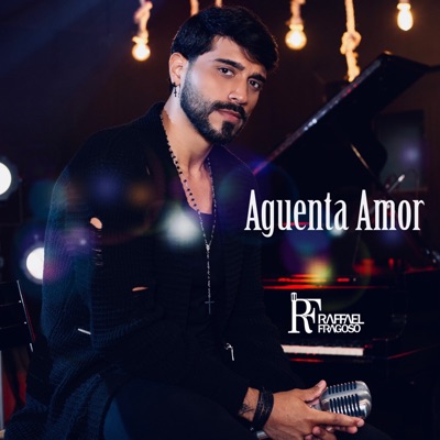 Aguenta Amor - Single