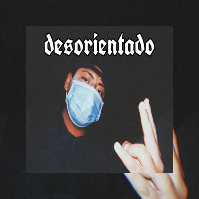 Desorientado - Single