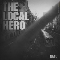 The Local Hero - Single - NASU