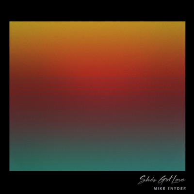 She's Got Love - Single