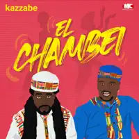 EL CHAMBEI — KAZZABE